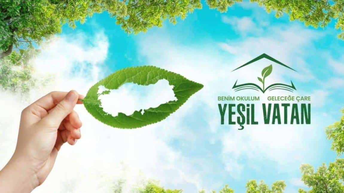 YEŞİL VATAN PROJESİ KAPSAMINDA ÖĞRENCİLERİMİZLE FİDAN DİKİMİ!